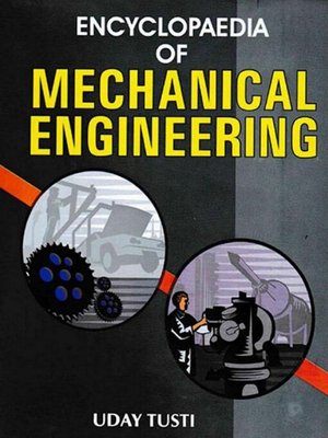 cover image of Encyclopaedia of Mechanical Engineering